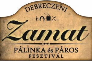 Debreczeni ZAMAT Pálinka és Pároskolbász Fesztivál